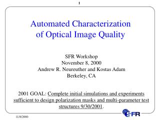 Automated Characterization of Optical Image Quality