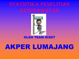 STATISTIKA PENELITIAN KEPERAWATAN