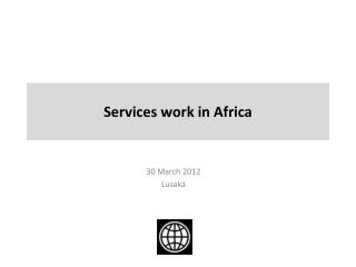 Services work in Africa