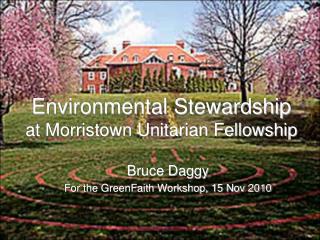 Environmental Stewardship at Morristown Unitarian Fellowship