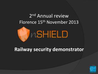 2 nd Annual review Florence 15 th November 2013