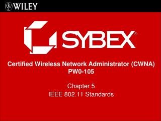 Chapter 5 IEEE 802.11 Standards