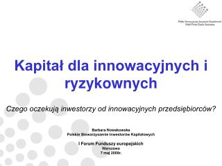 Kapitał dla innowacyjnych i ryzykownych