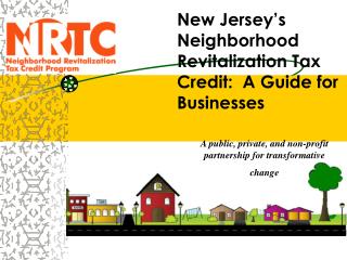 New Jersey’s Neighborhood Revitalization Tax Credit: A Guide for Businesses