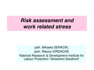 Risk assessment and work related stress