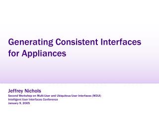 Generating Consistent Interfaces for Appliances