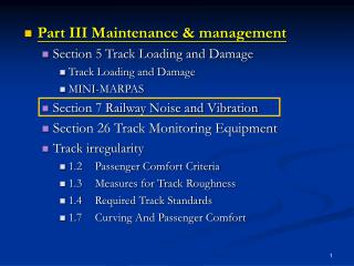 Part III Maintenance &amp; management Section 5 Track Loading and Damage Track Loading and Damage