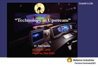 “Technology in Upstream”