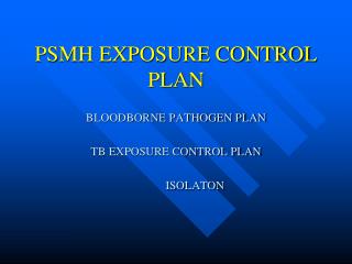 PSMH EXPOSURE CONTROL PLAN