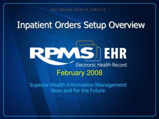 Inpatient Orders Setup Overview