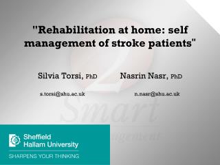 &quot;Rehabilitation at home: self management of stroke patients &quot;