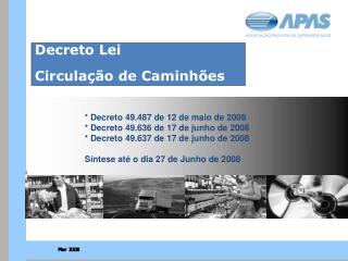 Decreto Lei Circulação de Caminhões