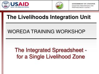 The Livelihoods Integration Unit