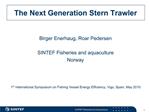 The Next Generation Stern Trawler