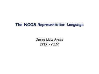 The NOOS Representation Language