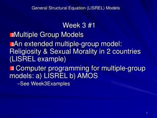 General Structural Equation (LISREL) Models