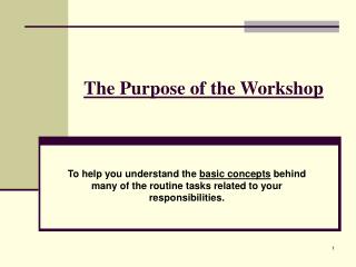 The Purpose of the Workshop