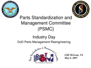 Parts Standardization and Management Committee (PSMC )