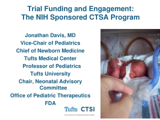 Trial Funding and Engagement: The NIH Sponsored CTSA Program