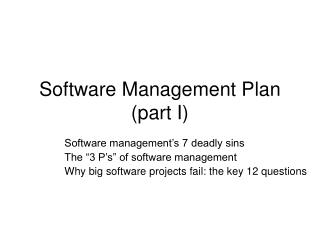 Software Management Plan (part I)