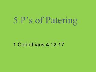 5 P’s of Patering