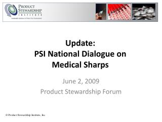 Update: PSI National Dialogue on Medical Sharps