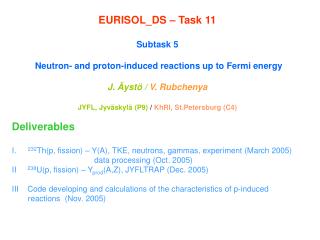 EURISOL_DS – Task 11 Subtask 5 Neutron- and proton-induced reactions up to Fermi energy