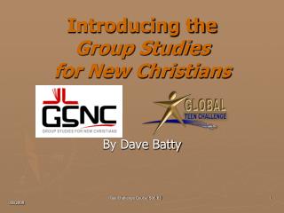 Introducing the Group Studies for New Christians