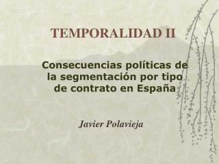 TEMPORALIDAD II