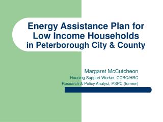 Energy Assistance Plan for Low Income Households in Peterborough City &amp; County