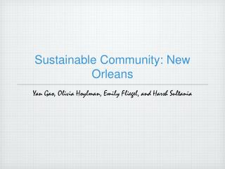 Sustainable Community: New Orleans