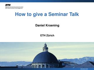 How to give a Seminar Talk