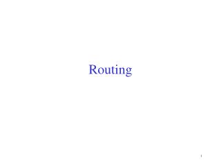 Routing