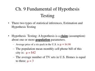 Ch. 9 Fundamental of Hypothesis Testing