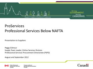 ProServices Professional Services Below NAFTA