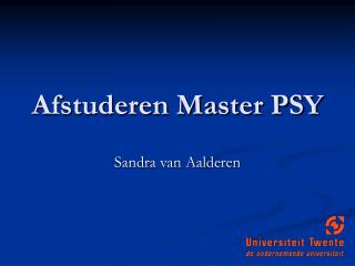 Afstuderen Master PSY