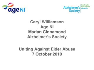 Caryl Williamson Age NI Marian Cinnamond Alzheimer’s Society