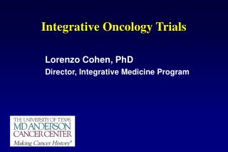 Integrative Oncology Trials