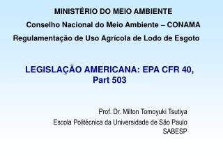 LEGISLAÇÃO AMERICANA: EPA CFR 40, Part 503