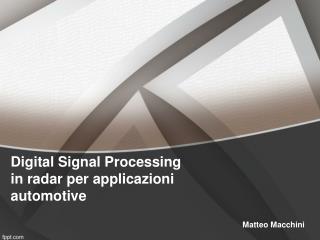 Digital Signal Processing in radar per applicazioni automotive