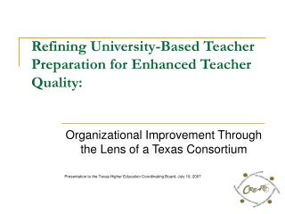 Refining University-Based Teacher Preparation for Enhanced Teacher Quality: