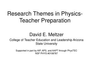 Research Themes in Physics-Teacher Preparation