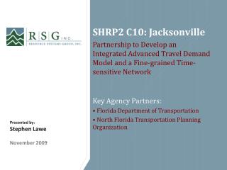 SHRP2 C10: Jacksonville