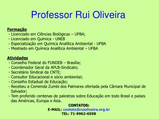 Professor Rui Oliveira