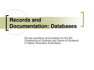 Records and Documentation: Databases