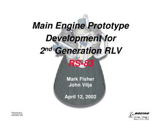 Main Engine Prototype Development for 2 nd Generation RLV RS-83