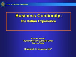 Business Continuity: the Italian Experience