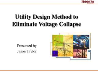 Utility Design Method to Eliminate Voltage Collapse