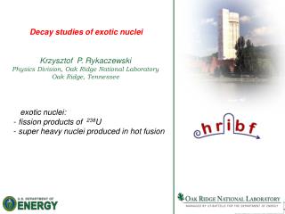 Decay studies of exotic nuclei