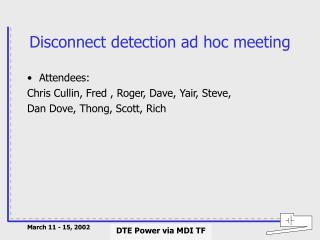 Disconnect detection ad hoc meeting